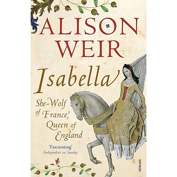 Isabella, Alison Weir