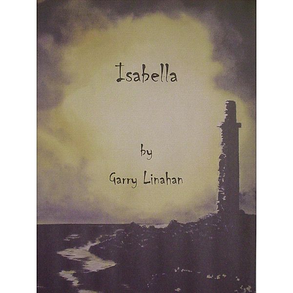 Isabella, Garry Linahan