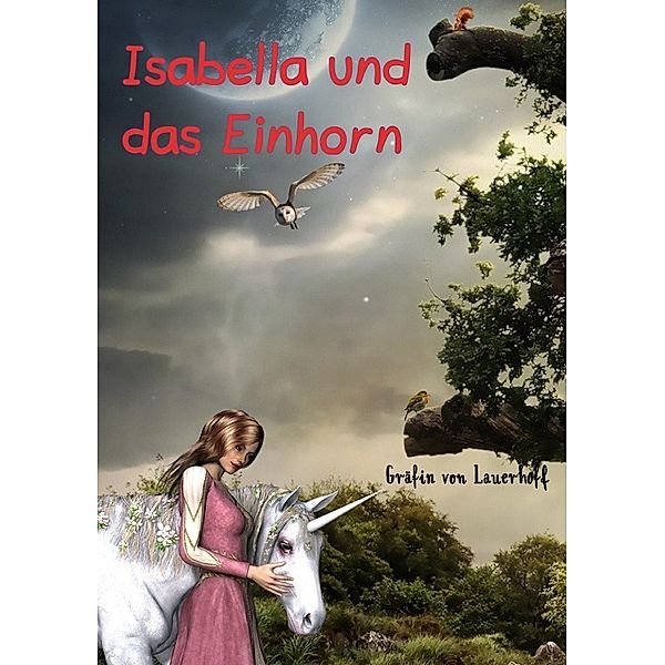 Isabella und das Einhorn, Gräfin von Lauerhoff