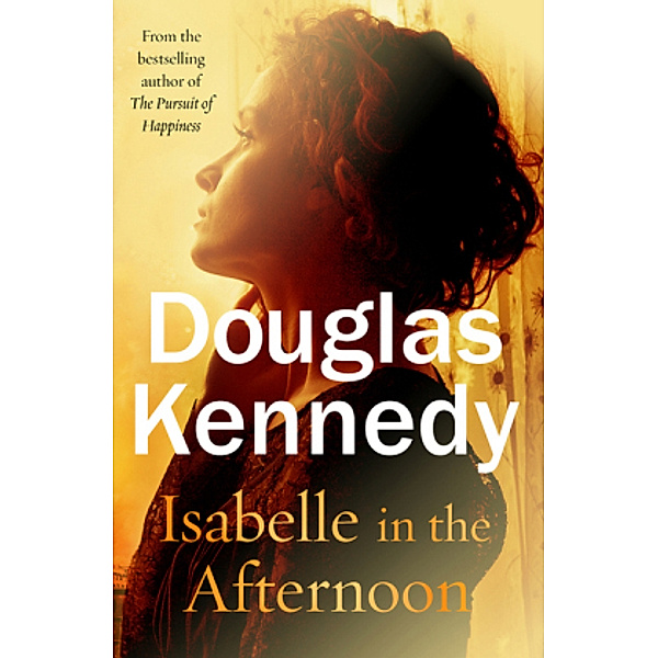 Isabelle in the Afternoon, Douglas Kennedy
