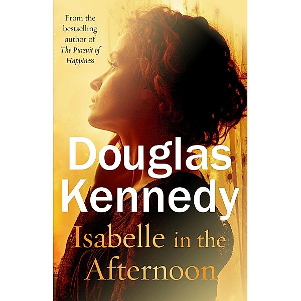 Isabelle in the Afternoon, Douglas Kennedy