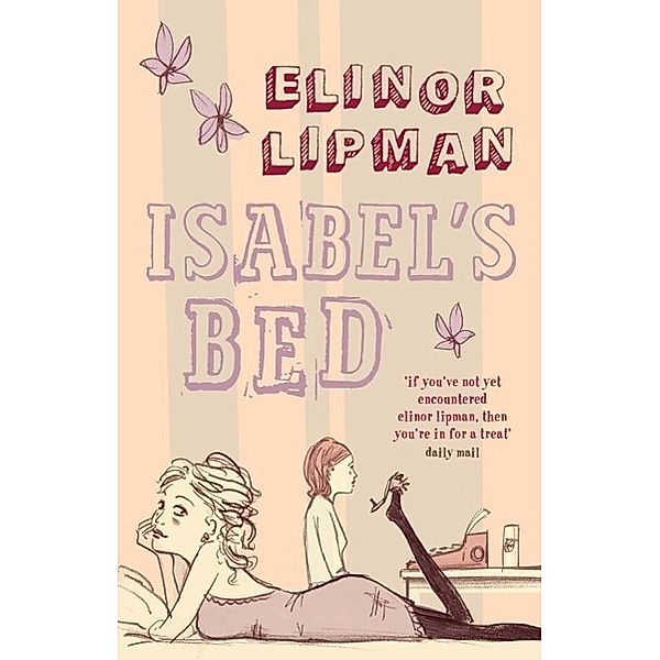 Isabel's Bed, Elinor Lipman