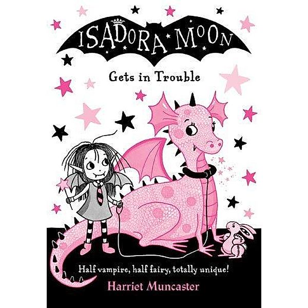 Isadora Moon Gets in Trouble, Harriet Muncaster