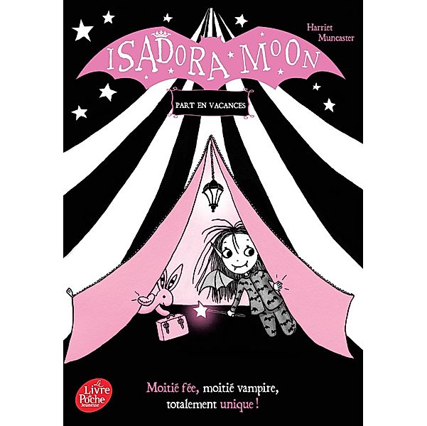 Isadora Moon part en vacances / Cadet, Harriet Muncaster