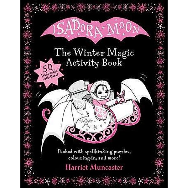 Isadora Moon: The Winter Magic Activity Book, Harriet Muncaster