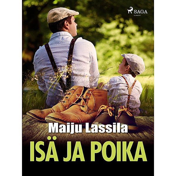 Isä ja poika, Maiju Lassila