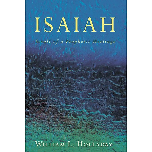 Isaiah, William L. Holladay