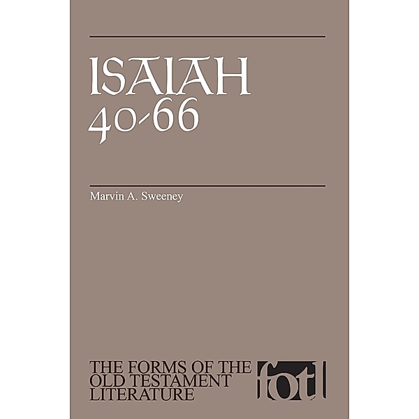 Isaiah 40-66, Marvin A. Sweeney