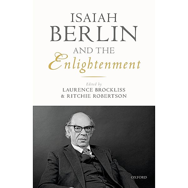 Isaiah Berlin and the Enlightenment