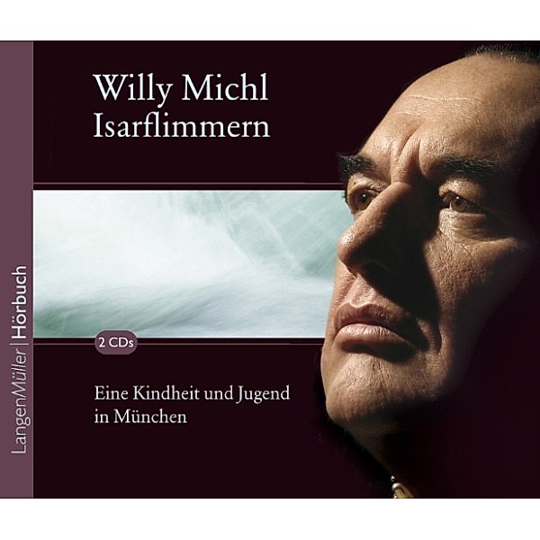 Isarflimmern, Willy Michl