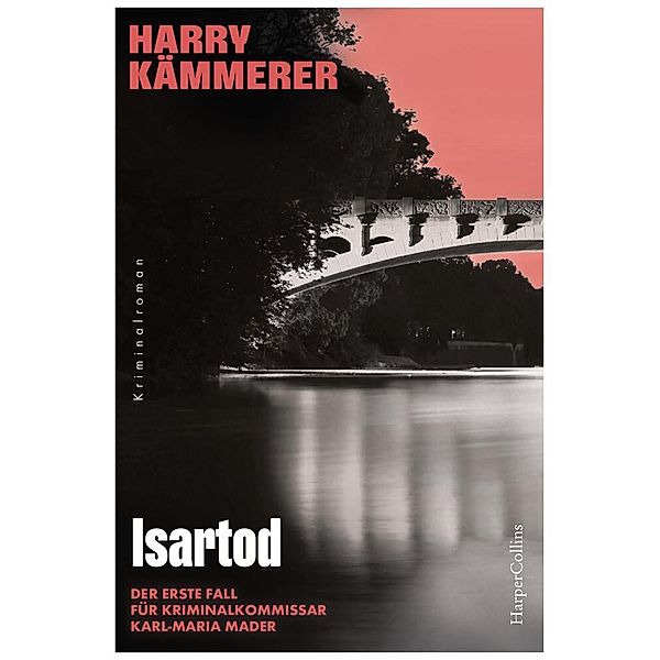 Isartod, Harry Kämmerer