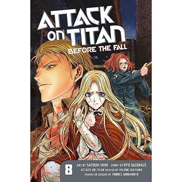 Isayama, H: Attack on Titan: Before the Fall 8, Hajime Isayama
