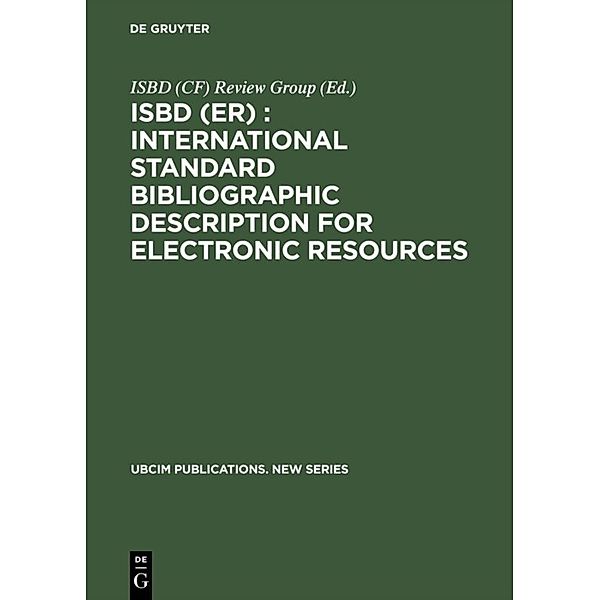 ISBD (ER) : International Standard Bibliographic Description for Electronic Resources