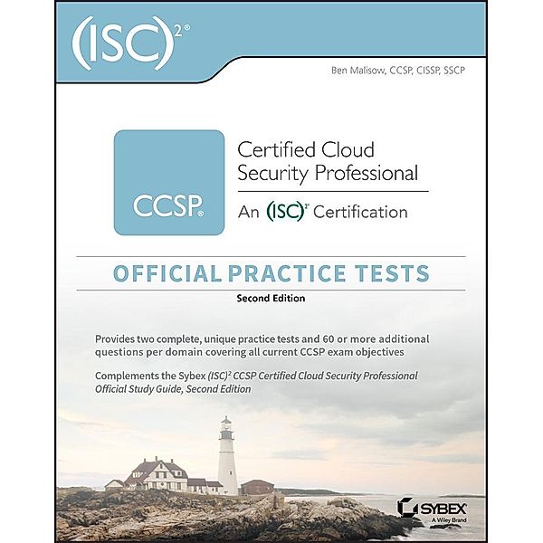 (ISC)2 CCSP Certified Cloud Security Professional Official Practice Tests, Ben Malisow