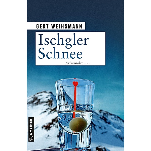 Ischgler Schnee, Gert Weihsmann