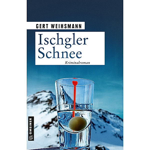 Ischgler Schnee, Gert Weihsmann