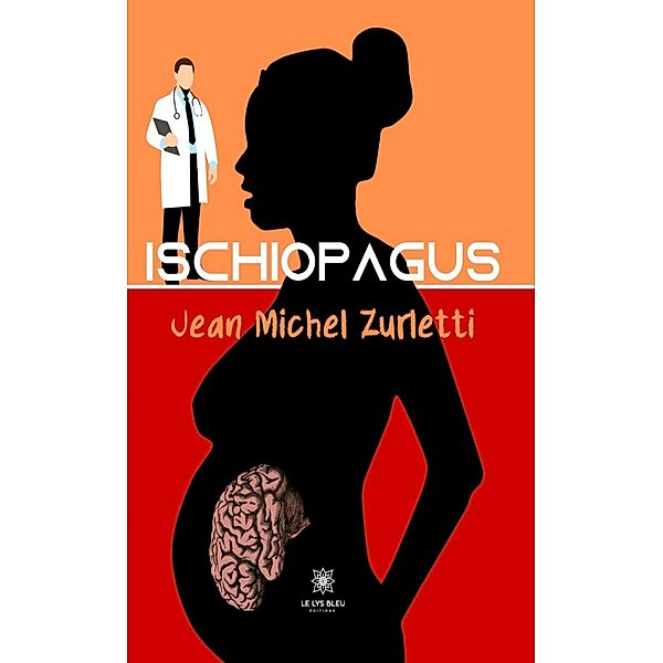 Ischiopagus, Jean Michel Zurletti