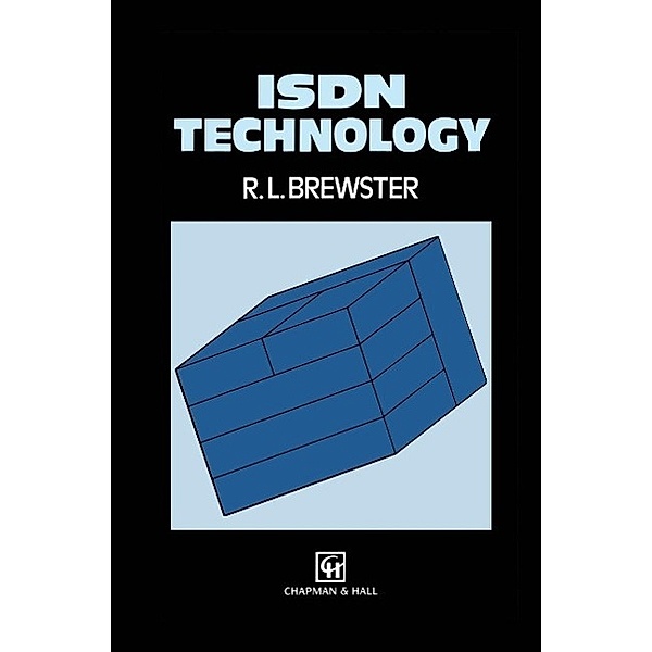 ISDN Technology, J. R. Brewster