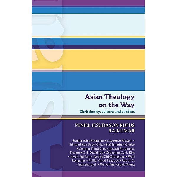 ISG 50: Asian Theology on the Way / International Study Guides Bd.0, Peniel Rajkumar