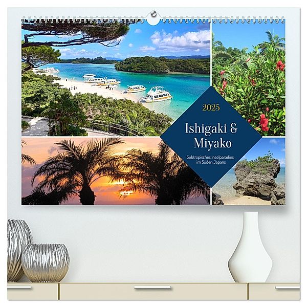 Ishigaki & Miyako - Subtropisches Inselparadies im Süden Japans (hochwertiger Premium Wandkalender 2025 DIN A2 quer), Kunstdruck in Hochglanz, Calvendo, M. Gillner