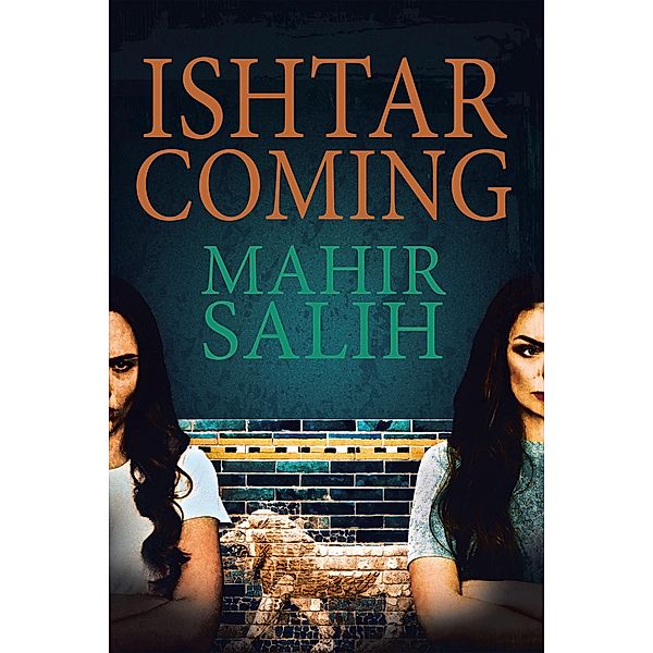 Ishtar Coming, Mahir Salih