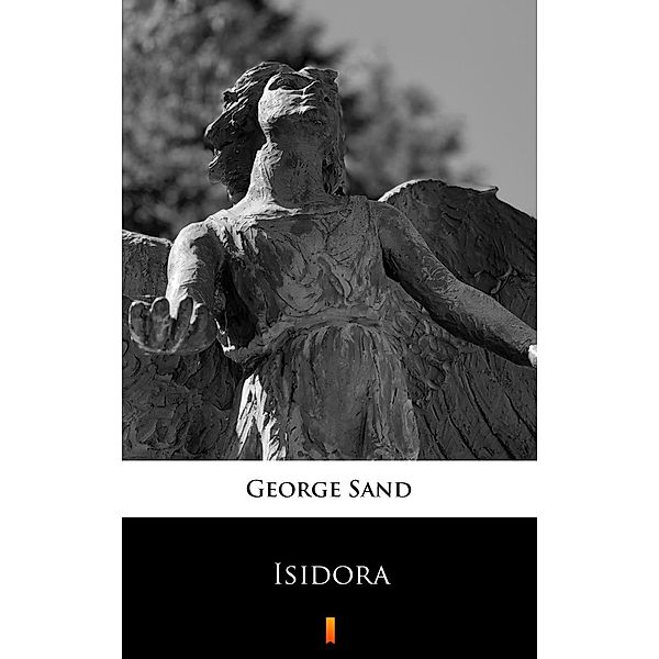 Isidora, George Sand