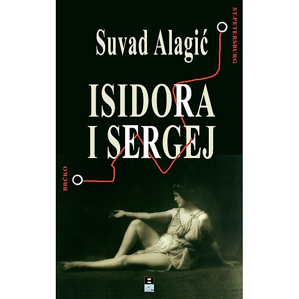 ISIDORA I SERGEJ, Suvad Alagic