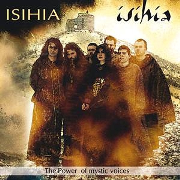Isihia-The Power Of Mystic Voices, Isihia