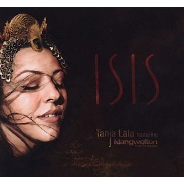 Isis, Tanja Lala, Klangwelten