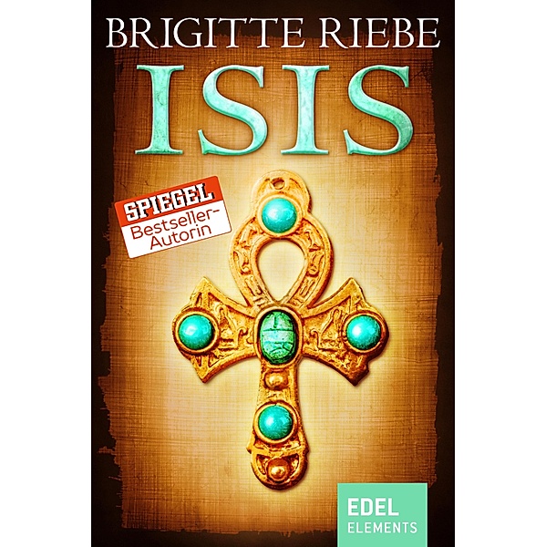 Isis, Brigitte Riebe