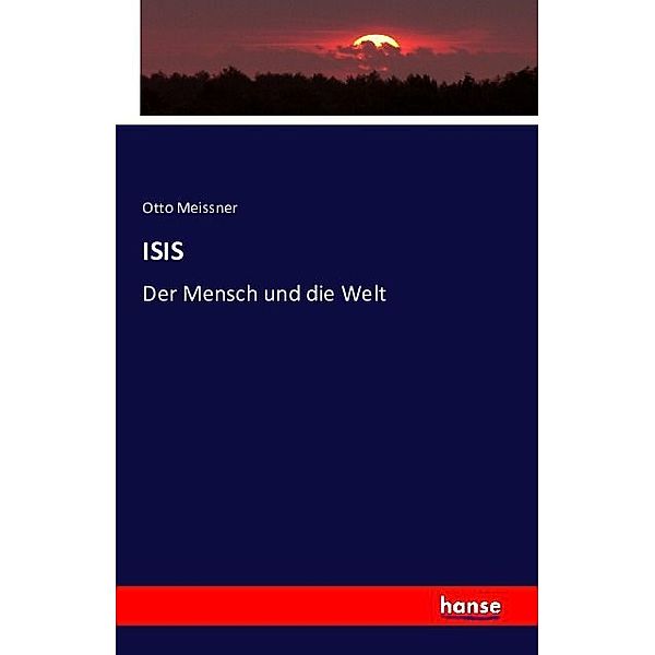 ISIS, Otto Meissner