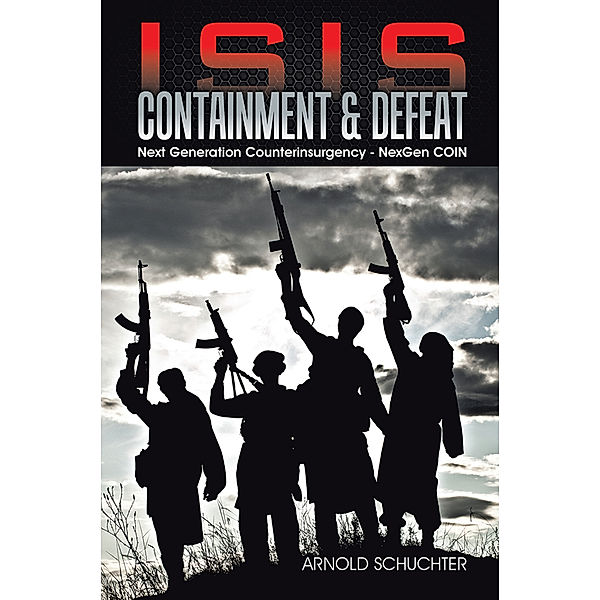 Isis Containment & Defeat, Arnold Schuchter