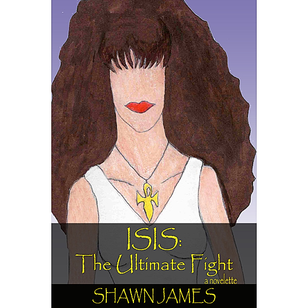 Isis: Isis: The Ultimate Fight, Shawn James