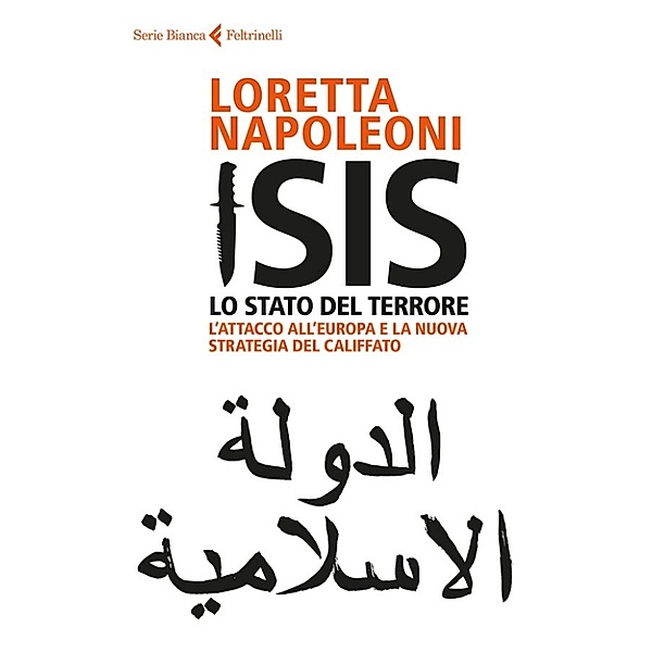 Isis. Lo Stato del terrore, Loretta Napoleoni