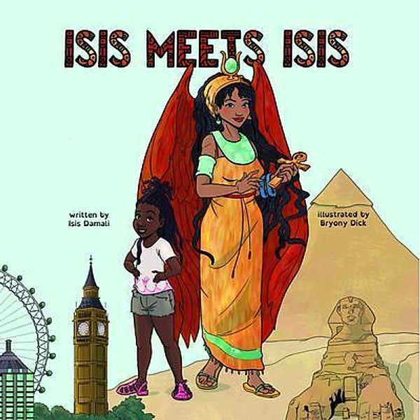 Isis Meets Isis / Conscious Dreams Publishing, Isis Damali