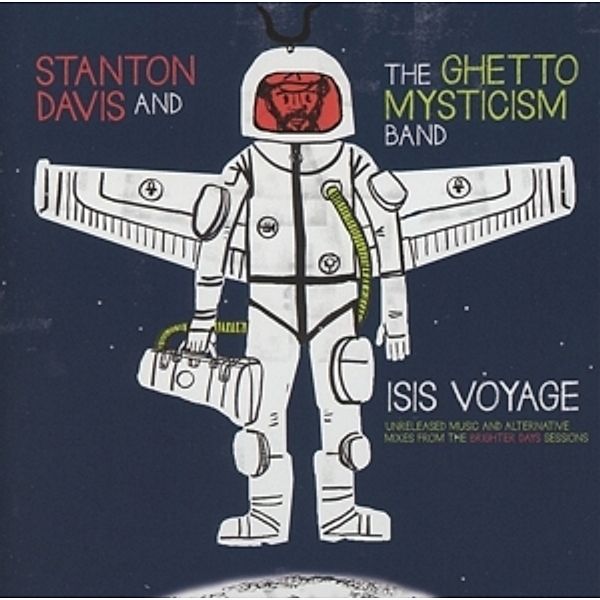 Isis Voyage, Stanton's Ghetto Mysticism Davis