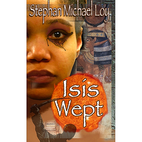 Isis Wept, Stephan Michael Loy