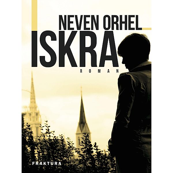 Iskra, Neven Orhel