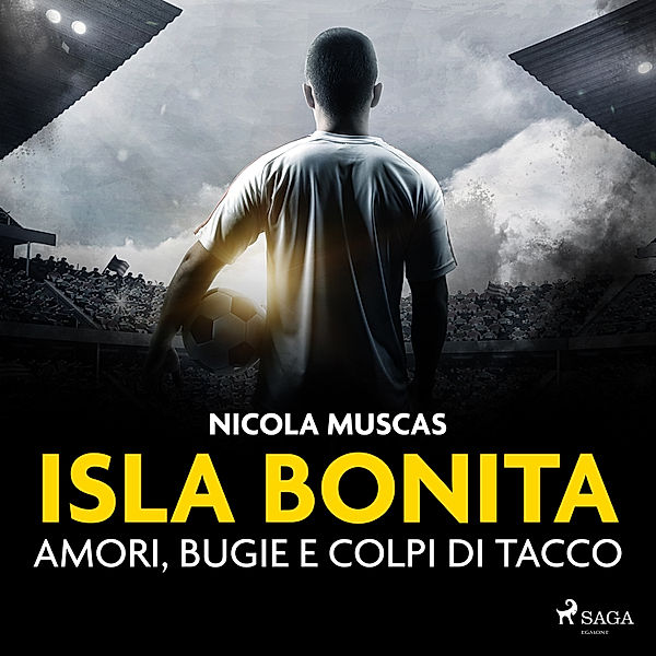 Isla Bonita. Amori, bugie e colpi di tacco, Nicola Muscas