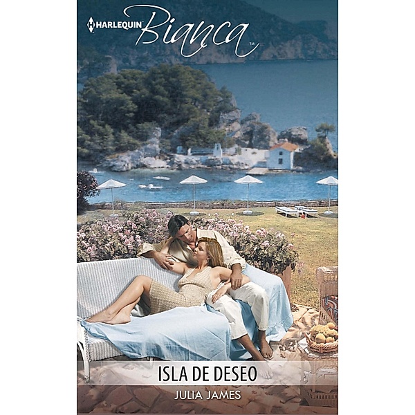 Isla de deseo / Bianca, JULIA JAMES