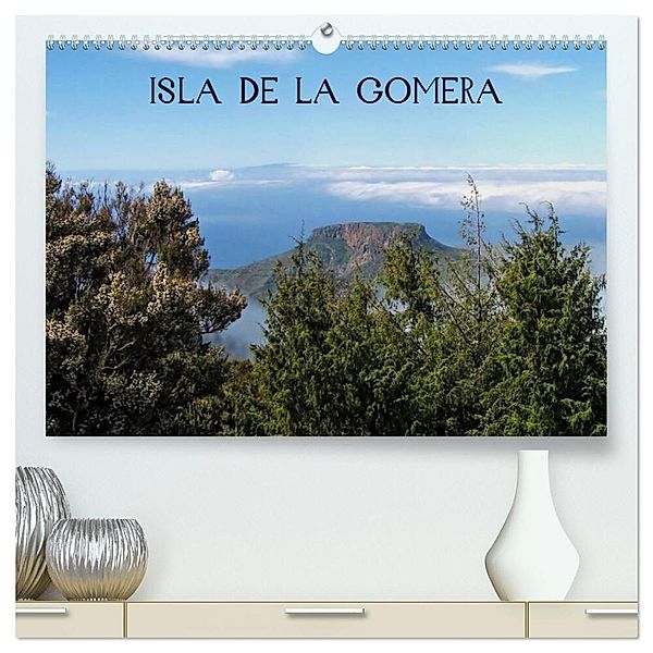 Isla de la Gomera (hochwertiger Premium Wandkalender 2024 DIN A2 quer), Kunstdruck in Hochglanz, Calvendo