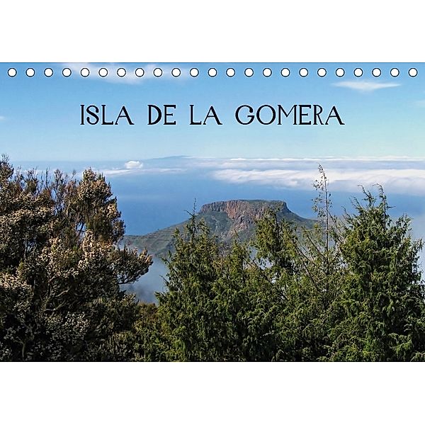 Isla de la Gomera (Tischkalender 2018 DIN A5 quer), N N