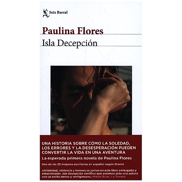 Isla decepcion, Paulina Flores