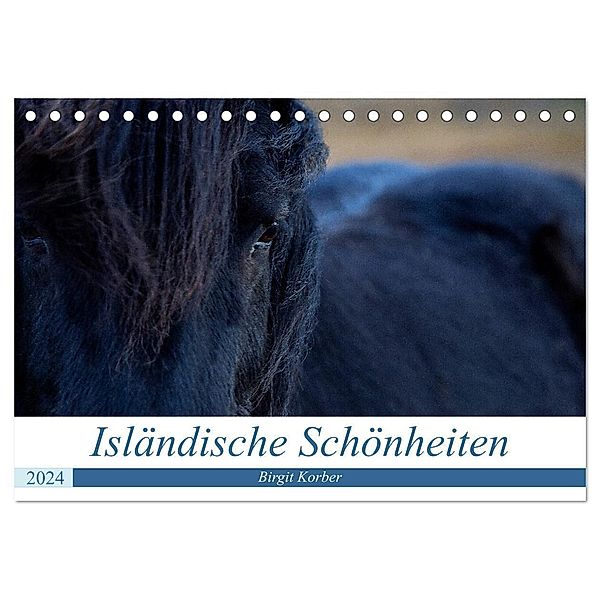 Isländische Schönheiten (Tischkalender 2024 DIN A5 quer), CALVENDO Monatskalender, Birgit Korber