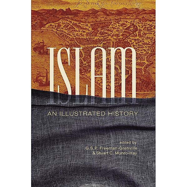 Islam, Greville Stewart Parker Freeman-Grenville, Stuart C. Munro-Hay