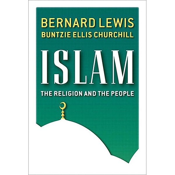 Islam, Bernard Lewis, Churchill Buntzie Ellis