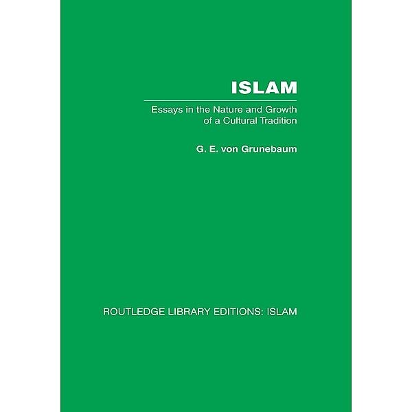 Islam, G E von Grunebaum