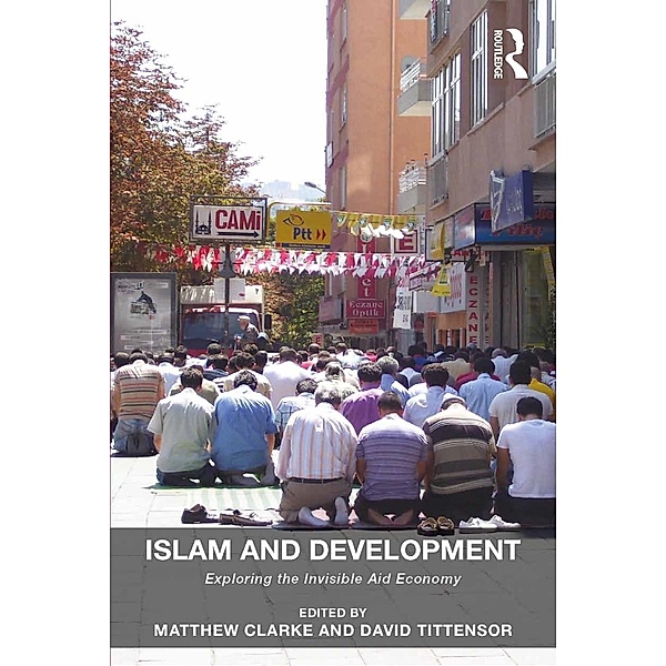 Islam and Development, Matthew Clarke, David Tittensor