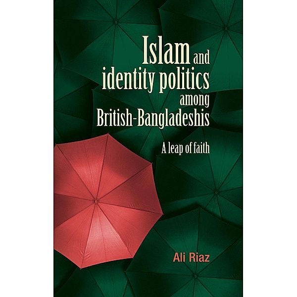Islam and identity politics among British-Bangladeshis, Ali Riaz