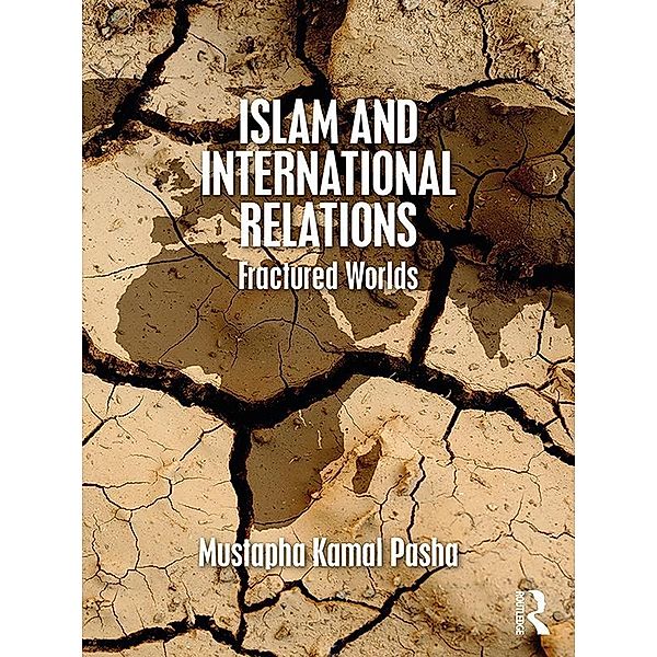 Islam and International Relations, Mustapha Kamal Pasha